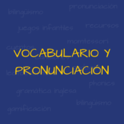 Curso Vocabulario y Pronunciación