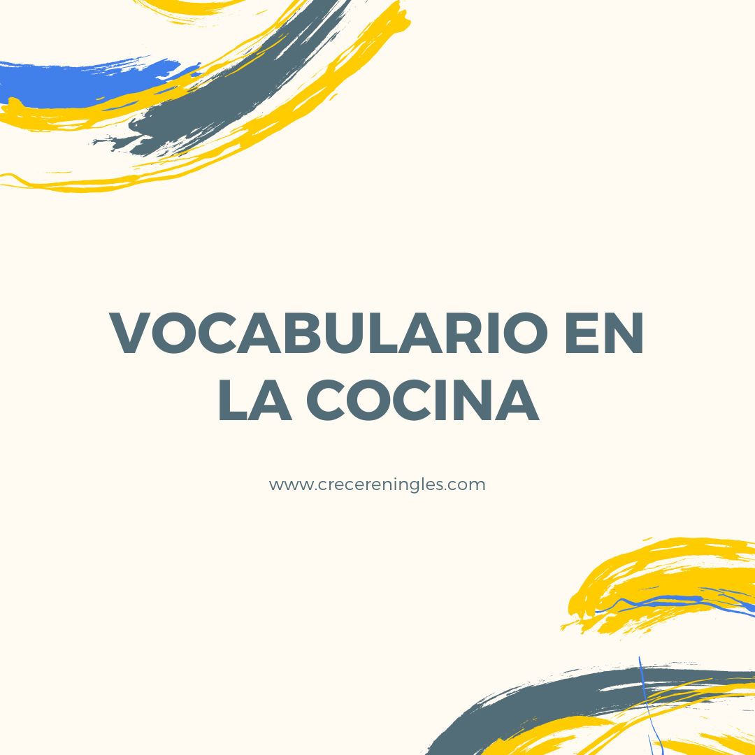 https://www.crecereningles.com/wp-content/uploads/Vocabulario-en-la-cocina.png